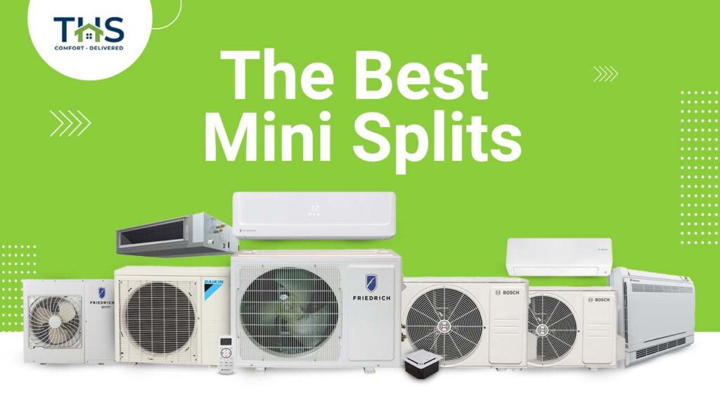 Choosing The Best Mini Split For Supplemental Heating In Cold Climates